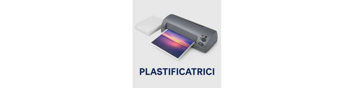 Plastificatrici di Qualità per Ufficio e Casa | HousepcShop